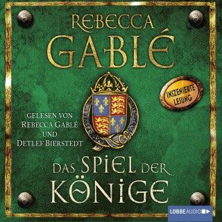 Rebecca Gablé: Das Spiel der Könige - Waringham Saga, Teil 3