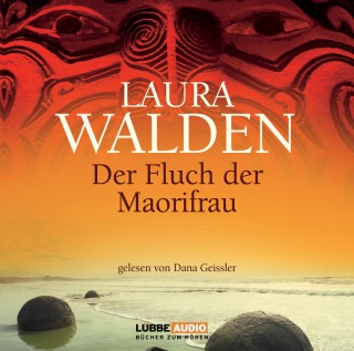 Laura Walden: Der Fluch der Maorifrau