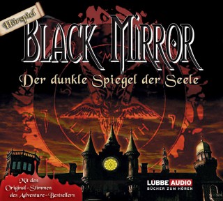 Astrid Meirose, Volker Pruß: Black Mirror, Der dunkle Spiegel der Seele