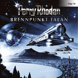 Perry Rhodan: Perry Rhodan, Folge 30: Brennpunkt Talan