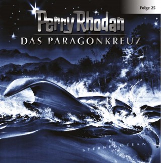 Perry Rhodan: Perry Rhodan, Folge 25: Das Paragonkreuz