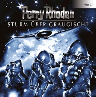 Perry Rhodan: Perry Rhodan, Folge 27: Sturm über Graugischt