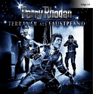 Perry Rhodan: Perry Rhodan, Folge 14: Terraner als Faustpfand