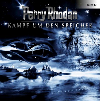 Perry Rhodan: Perry Rhodan, Folge 17: Kampf um den Speicher