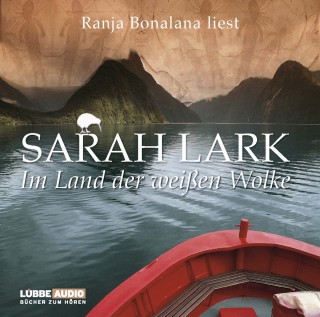 Sarah Lark: Im Land der weißen Wolke