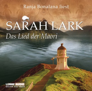 Sarah Lark: Das Lied der Maori