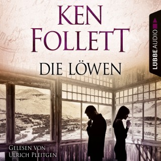 Ken Follett: Die Löwen