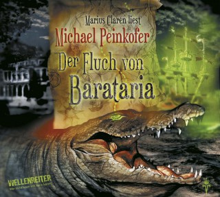 Michael Peinkofer: Der Fluch von Barataria