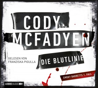 Cody Mcfadyen: Die Blutlinie