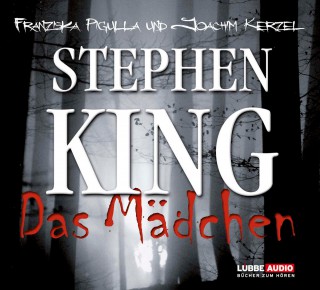 Stephen King: Das Mädchen (Ungekürzt)