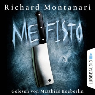 Richard Montanari: Mefisto