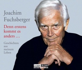 Joachim Fuchsberger: Denn erstens kommt es anders