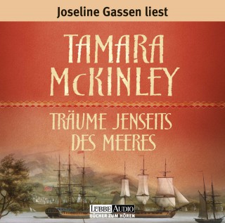Tamara McKinley: Träume jenseits des Meeres