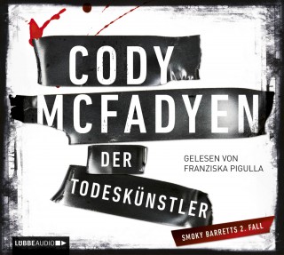 Cody Mcfadyen: Der Todeskünstler