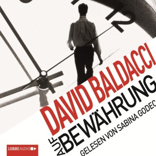 David Baldacci: Auf Bewährung