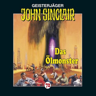 Jason Dark: John Sinclair, Folge 72: Das Ölmonster