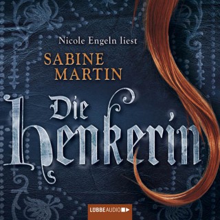 Sabine Martin: Die Henkerin