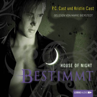 P.C. Cast, Kristin Cast: Bestimmt - House of Night