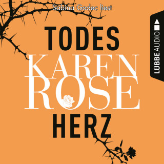 Karen Rose: Todesherz