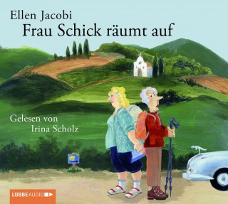 Ellen Jacobi: Frau Schick räumt auf