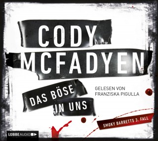 Cody Mcfadyen: Das Böse in uns
