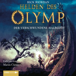 Rick Riordan: Helden des Olymp, Teil 1: Der verschwundene Halbgott