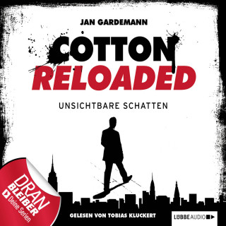Jan Gardemann: Jerry Cotton - Cotton Reloaded, Folge 3: Unsichtbare Schatten