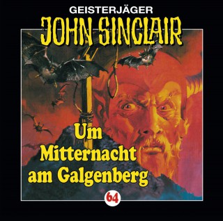 Jason Dark: John Sinclair, Folge 64: Um Mitternacht am Galgenberg