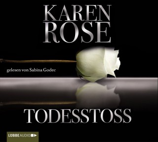 Karen Rose: Todesstoß