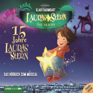 Klaus Baumgart: Lauras Stern - Die Show, Eine Reise zu den Sternen