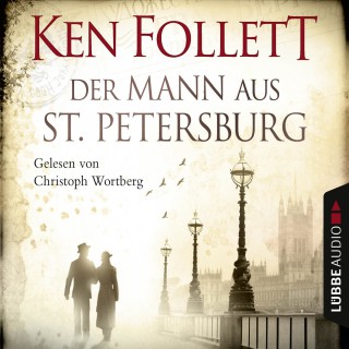 Ken Follett: Der Mann aus St. Petersburg
