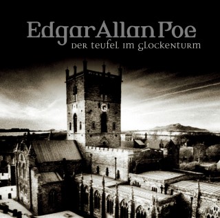 Edgar Allan Poe: Edgar Allan Poe, Folge 36: Teufel im Glockenturm