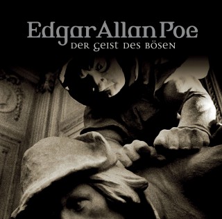 Edgar Allan Poe: Edgar Allan Poe, Folge 37: Gestalt des Bösen