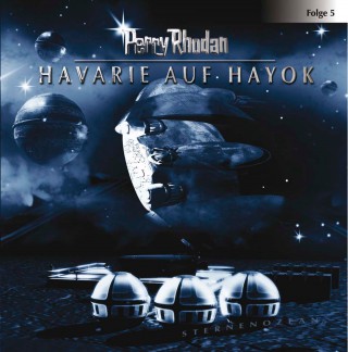 Perry Rhodan: Perry Rhodan, Folge 5: Havarie auf Hayok