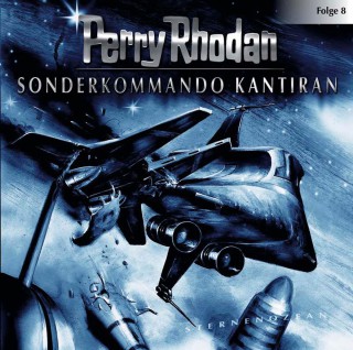 Perry Rhodan: Perry Rhodan, Folge 8: Sonderkommando Kantiran