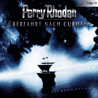 Perry Rhodan: Perry Rhodan, Folge 10: Überfahrt nach Curhafe