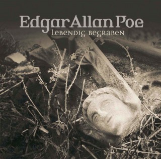 Edgar Allan Poe: Edgar Allan Poe, Folge 8: Lebendig begraben