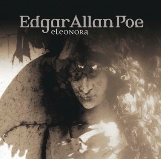 Edgar Allan Poe: Edgar Allan Poe, Folge 12: Eleonora