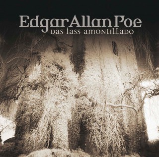 Edgar Allan Poe: Edgar Allan Poe, Folge 16: Das Fass Amontillado