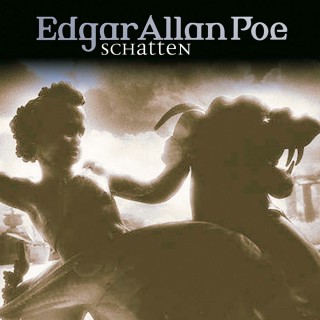 Edgar Allan Poe: Edgar Allan Poe, Folge 21: Schatten