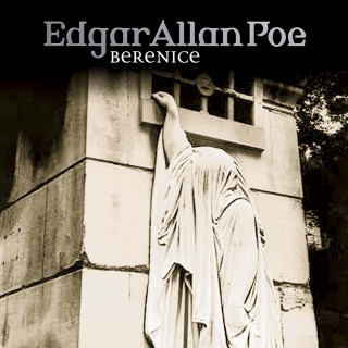 Edgar Allan Poe: Edgar Allan Poe, Folge 22: Bernice