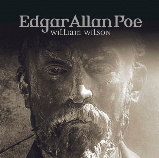 Edgar Allan Poe: Edgar Allan Poe, Folge 32: William Wilson