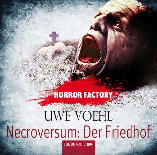 Uwe Voehl: Necroversum - Der Friedhof - Horror Factory 15
