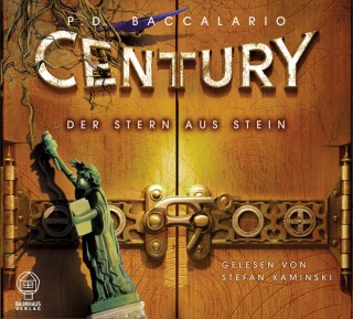 P. D. Baccalario: Century, Folge 2: Der Stern aus Stein