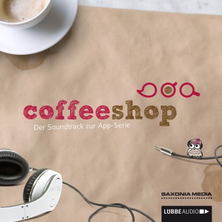 Unbekannt: Coffeeshop - Der Soundtrack zur App-Serie