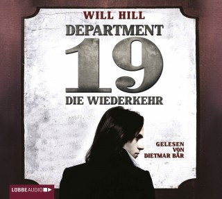 Will Hill: Department 19 - Die Wiederkehr