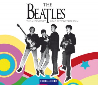 Thomas Bleskin: The Beatles - The Audiostory (English Version)