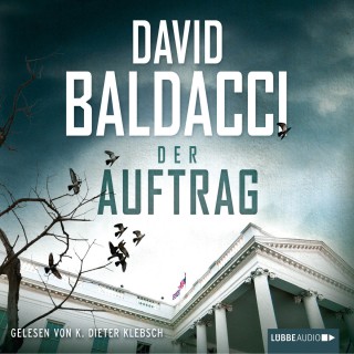 David Baldacci: Der Auftrag