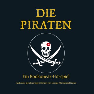 George McDonald Fraser: Die Piraten