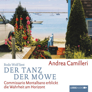 Andrea Camilleri: Der Tanz der Möwe - Commissario Montalbano - Commissario Montalbano erblickt die Wahrheit am Horizont, Band 15